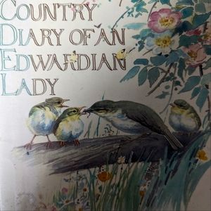The Country Diary Of An Edwardian Lady
